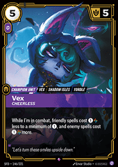 Vex, Cheerless