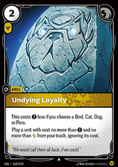 Undying Loyalty
