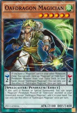 Oafdragon Magician - Pendulum Evolution (Super Rare) [PEVO-016]