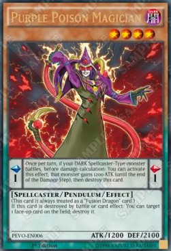 Purple Poison Magician - Pendulum Evolution (Ultra Rare) [PEVO-006]