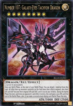 Number 107: Galaxy-Eyes Tachyon Dragon - Battles of Legend: Light's Revenge (Ultra Rare) [BLLR-067]