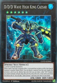 D/D/D Wave High King Caesar - Code of the Duelist (Super Rare) [COTD-042]
