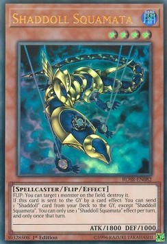 Shaddoll Squamata - Battles of Legend: Hero's Revenge (Ultra Rare) [BLHR-082]