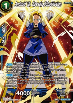 Android 18, Speedy Substitution (V.1 - Super Rare) - Malicious Machinations (Super Rare) [BT8-033]