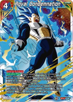 Royal Condemnation (V.1 - Super Rare) - Universal Onslaught (Super Rare) [BT9-110]