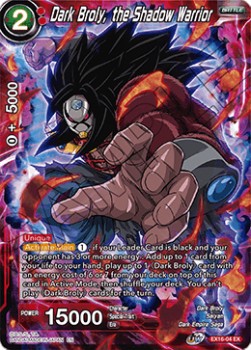 Dark Broly, the Shadow Warrior - Expansion Set: Ultimate Deck (Expansion Rare) [EX16-04]