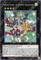 Majester Paladin, the Ascending Dracoslayer