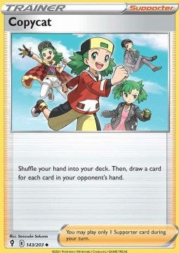 Copycat - Evolving Skies (Uncommon) [EVS-143]