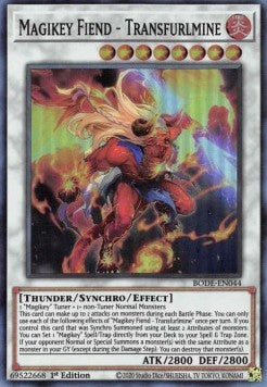 Magikey Fiend - Transfurlmine - Burst of Destiny (Super Rare) [BODE-044]