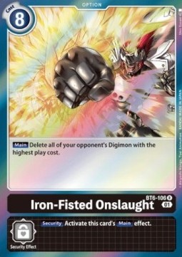 Iron-Fisted Onslaught (BT6-106) - Double Diamond (Rare) [BT-06-BT6-106]