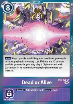 Dead or Alive (BT7-109) - Next Adventure (Rare) [BT-07-BT7-109]