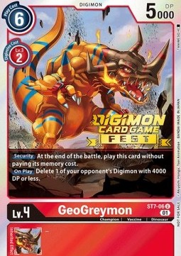 GeoGreymon (ST7-06) - Digimon Card Game Fest (Uncommon) [DCGF-ST7-06]
