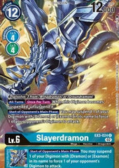 Slayerdramon (EX3-024) (V.2)