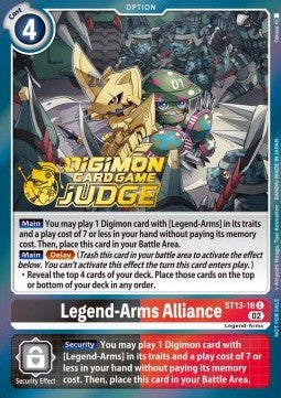 Legend-Arms Alliance (ST13-16) - Judge Promos (Common) [JP-ST13-16]