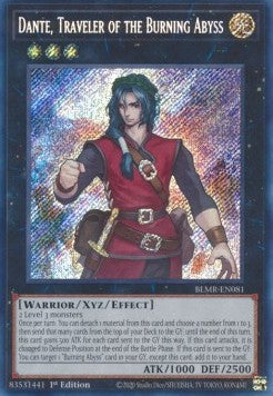 Dante, Traveler of the Burning Abyss (V.1 - Secret Rare) - Battles of Legend: Monstrous Revenge (Secret Rare) [BLMR-081]