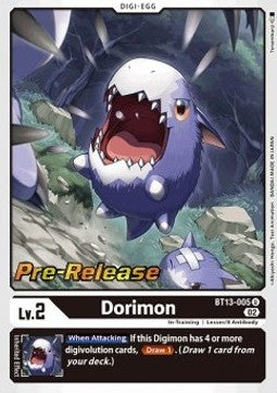 Dorimon (BT13-005) - Promos: Versus Royal Knights (Uncommon) [BT-13P-005]
