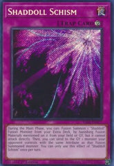 Shaddoll Schism (V.3 - Secret Rare)