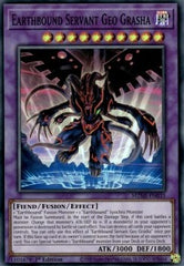 Earthbound Servant Geo Grasha (V.1 - Super Rare)