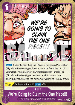 We're Going to Claim the One Piece!!! (OP07-077) - 500 Years into the Future (Rare) [OP07-077]