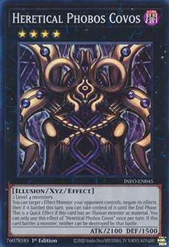 Heretical Phobos Covos - The Infinite Forbidden (Super Rare) [INFO-045]