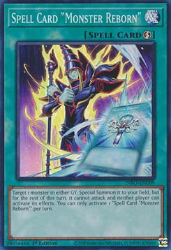 Spell Card "Monster Reborn" - The Infinite Forbidden (Super Rare) [INFO-099]