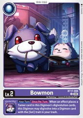 Bowmon (BT17-006)