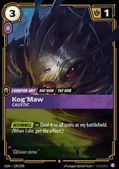 Kog'Maw, Caustic