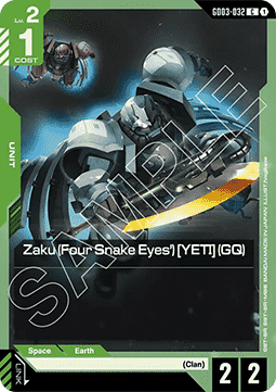 Zaku (Four Snake Eyes') [YETI] (GQ) (GD03-032)