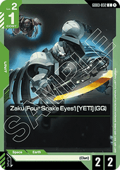Zaku (Four Snake Eyes') [YETI] (GQ) (GD03-032)