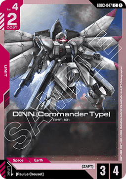 DINN (Commander Type) (GD03-047)