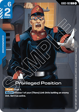 Privileged Position (GD03-102)